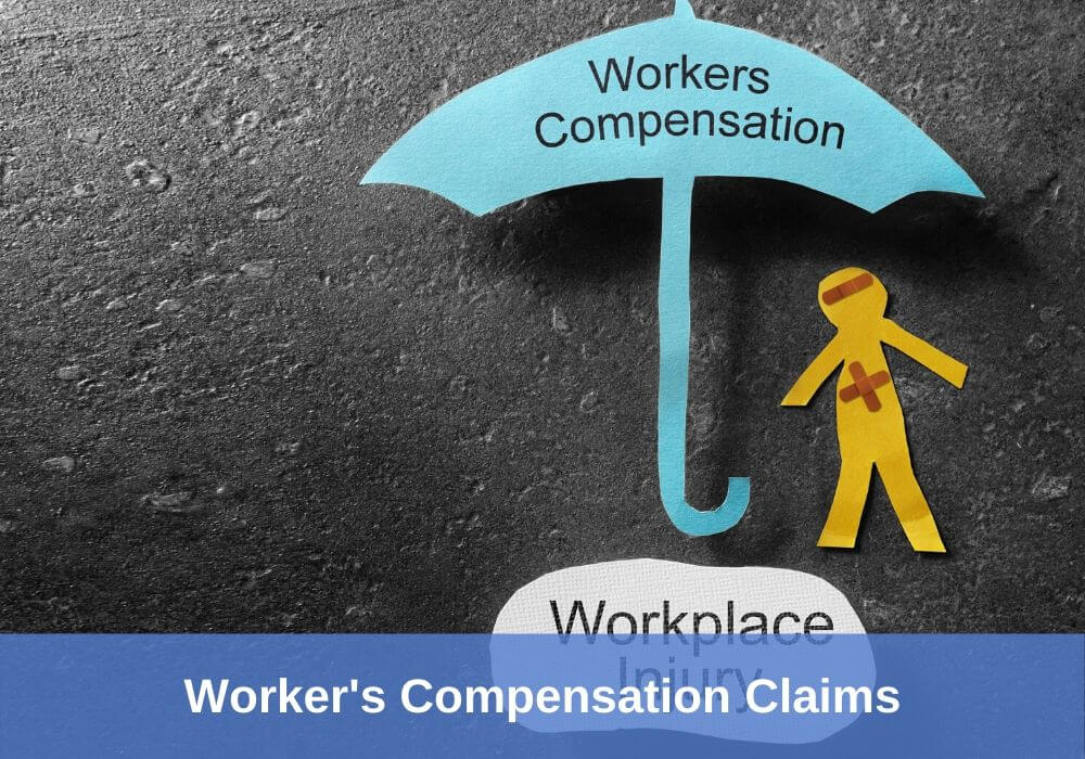 Worker's Compensation Claims