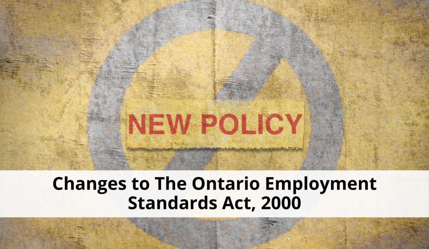 changes to the Ontario Employment Standards Act, 2000