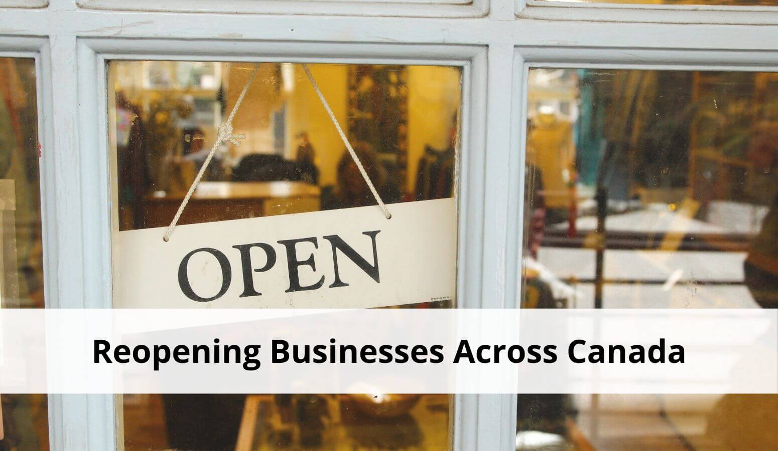 reopening businesses across canada