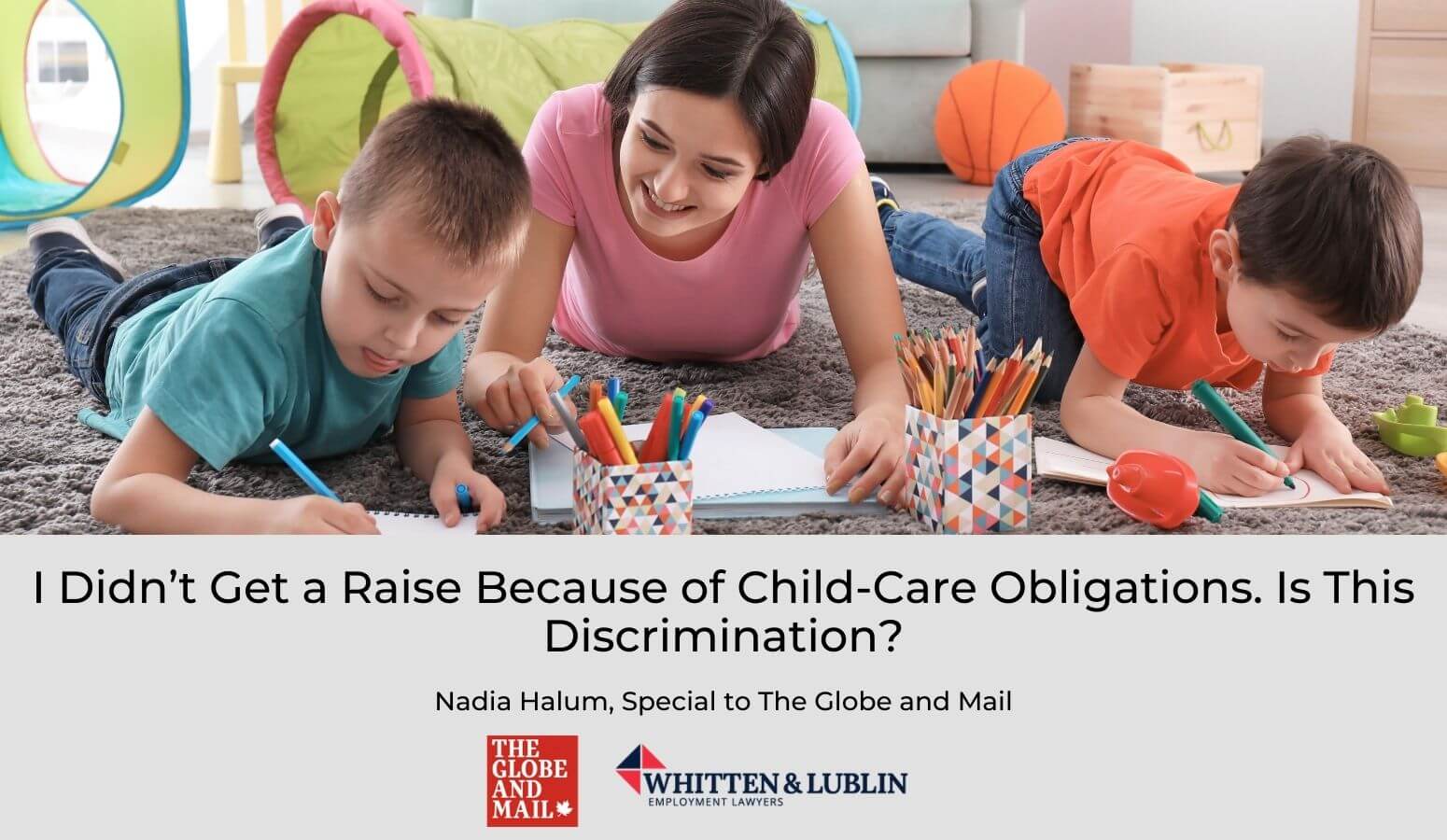 Featured image for “I Didn’t Get a Raise Because of Child-Care Obligations. Is This Discrimination?”