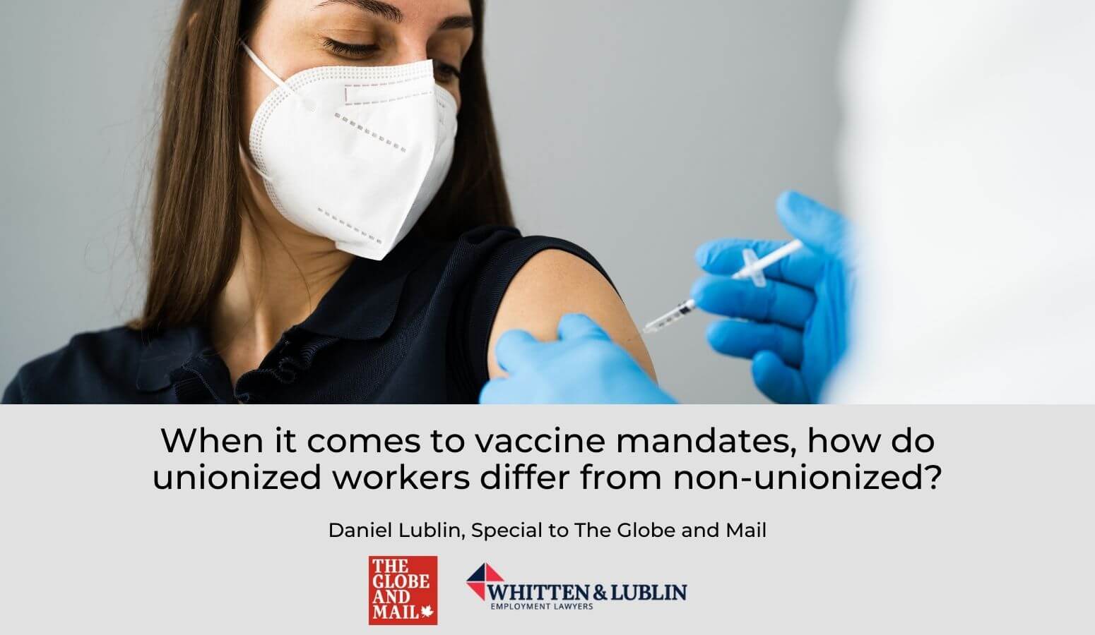 Featured image for “When it comes to vaccine mandates, how do unionized workers differ from non-unionized?”