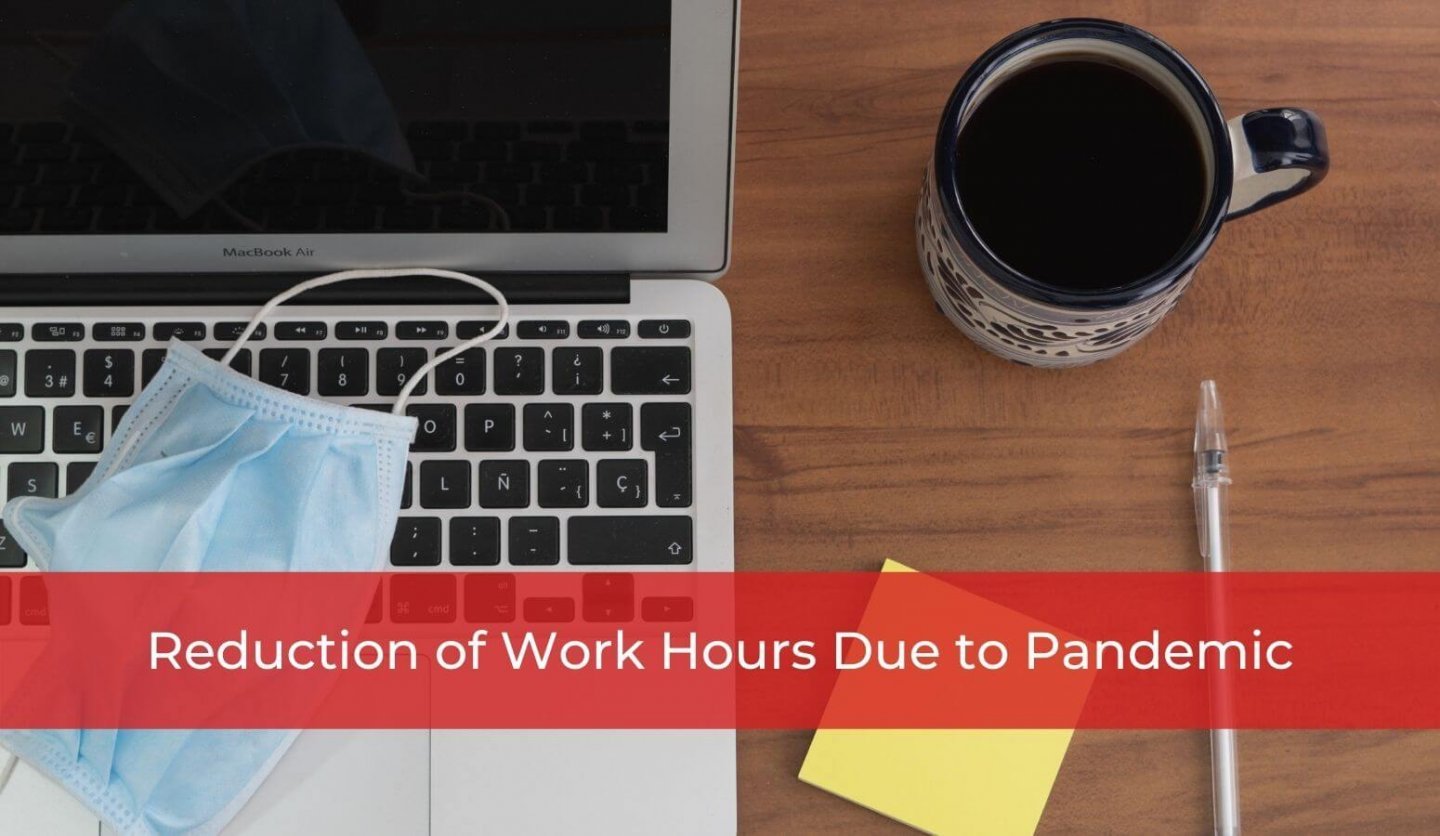 Reduction of Hours due to pandemic - Jan 4 - Whitten & Lublin Employment Lawyers - Toronto Employment Lawyers - Ontario Laws