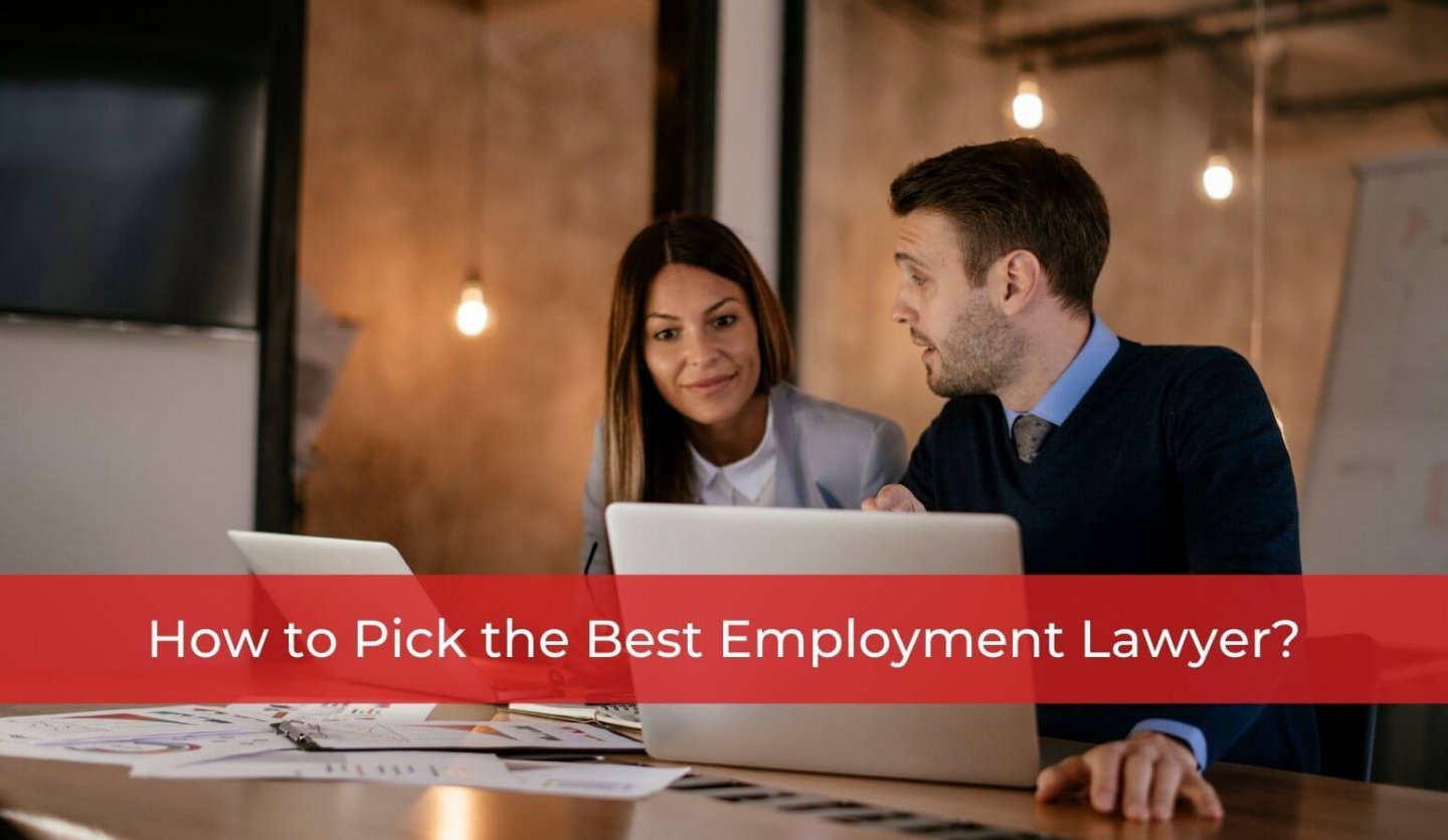 How to Pick the Best Employment Lawyer