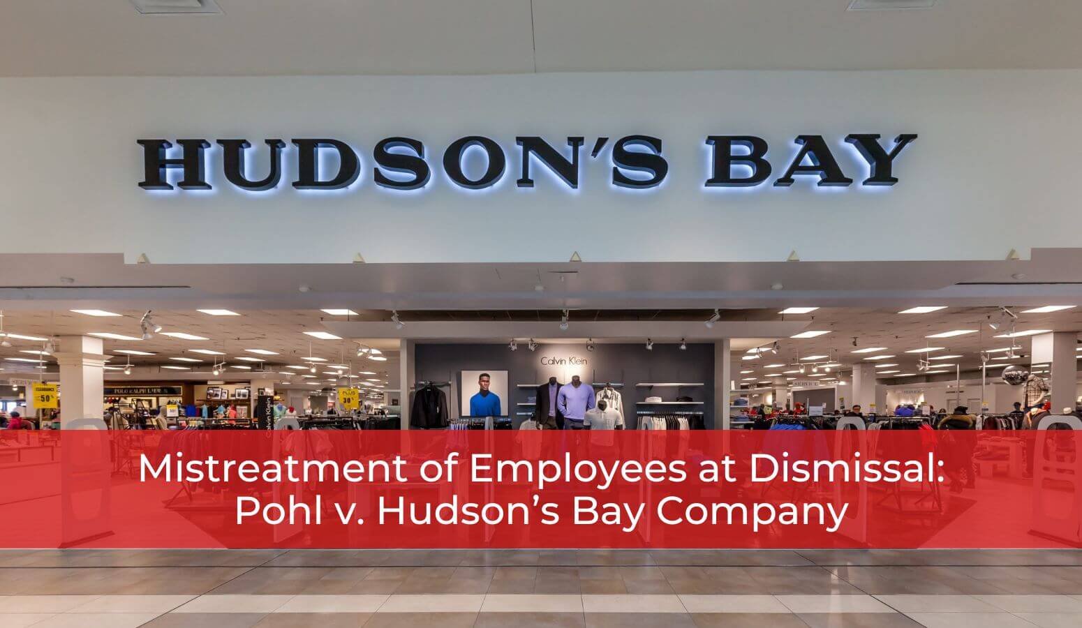 Mistreatment of Employees at Dismissal