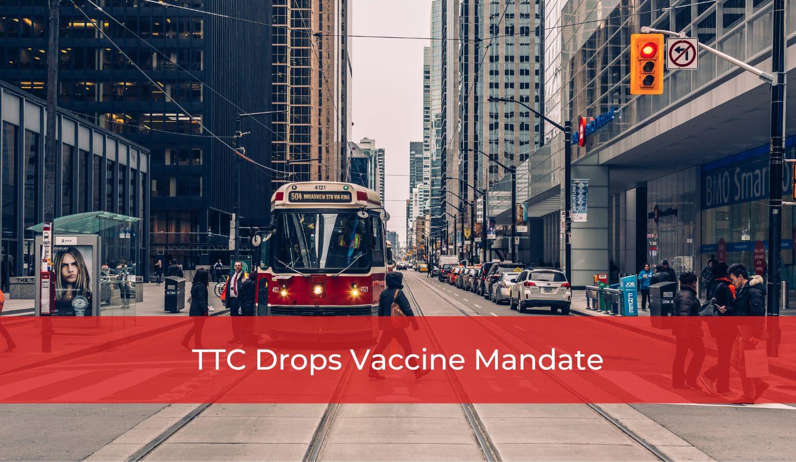 Featured image for “TTC Drops Vaccine Mandate”