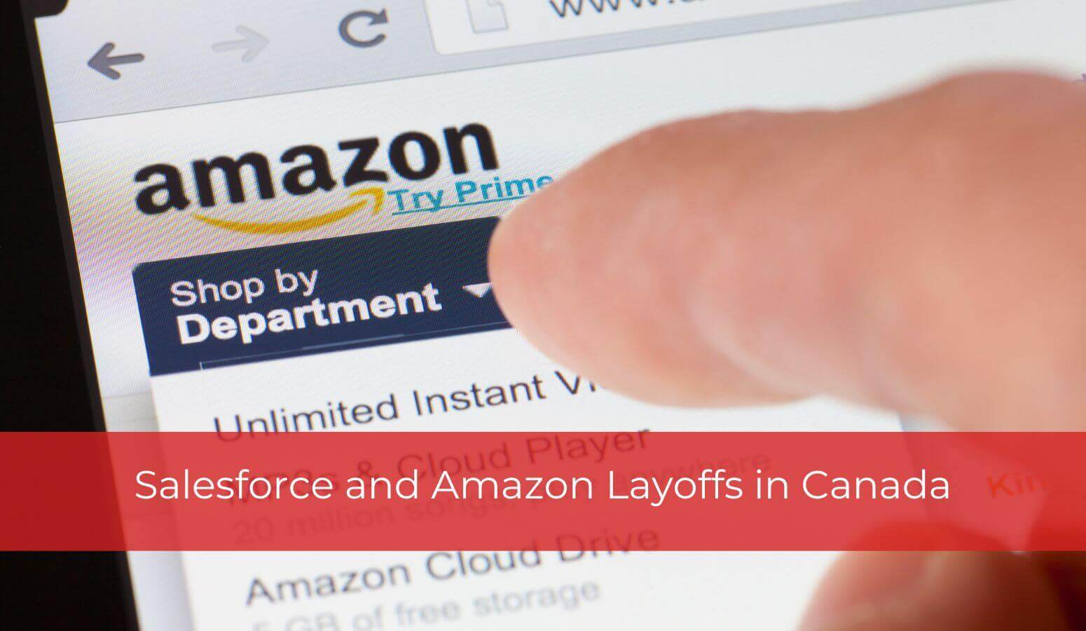 Featured image for “Salesforce and Amazon Layoffs in Canada”