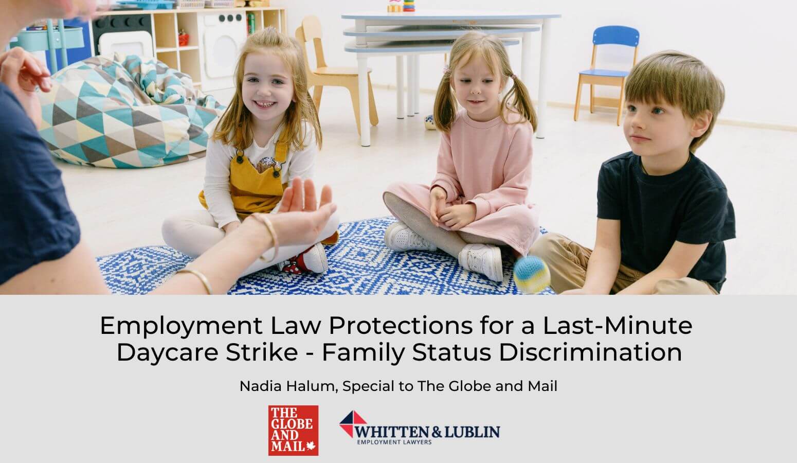 Featured image for “Employment Law Protections for Parents Affected by Last-Minute Daycare Strike”