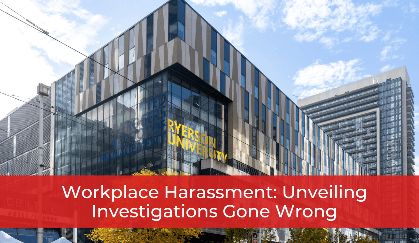 Workplace Harassment: Unveiling Investigations Gone Wrong