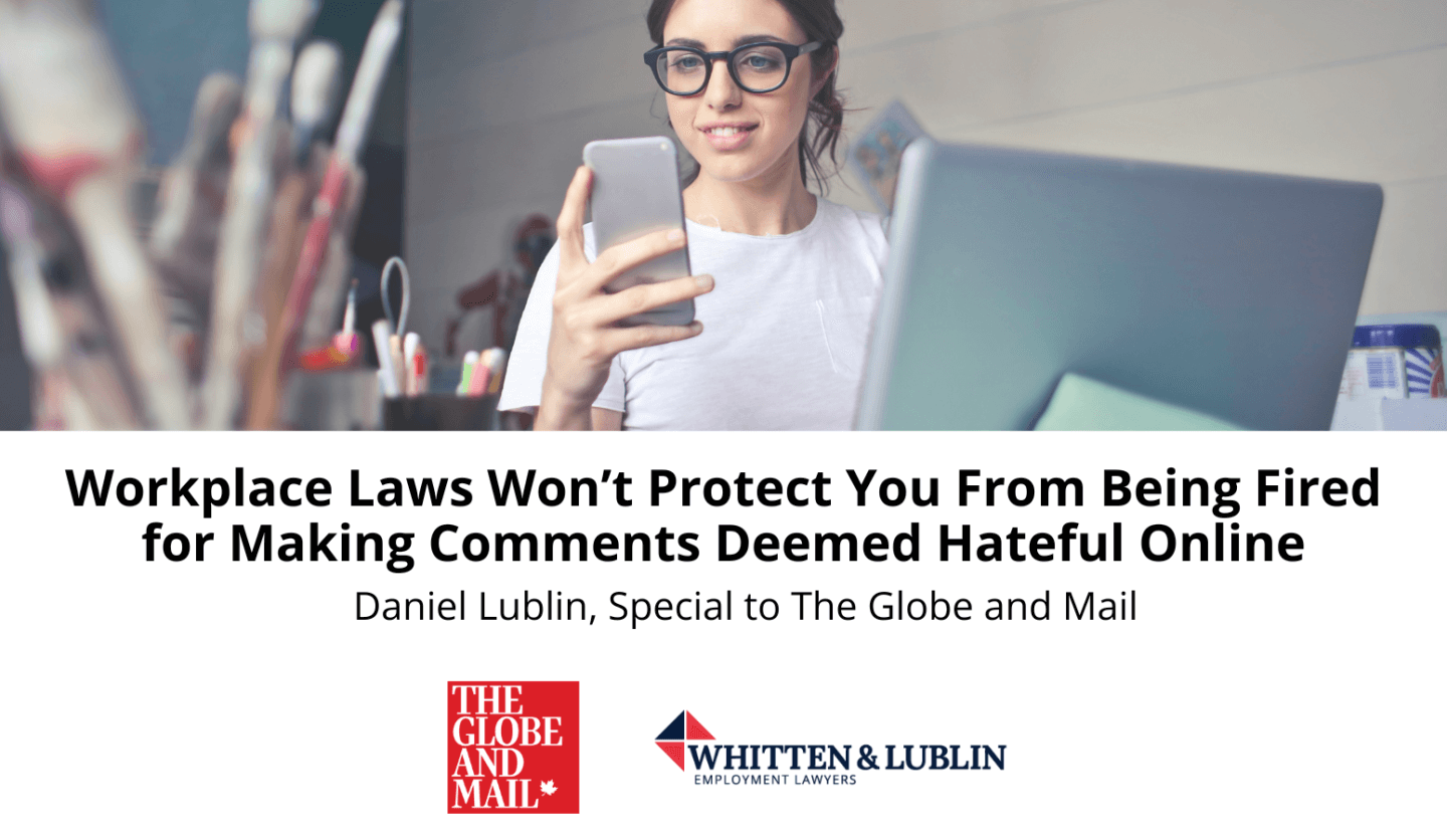 Workplace Laws Won’t Protect You From Being Fired for Making Comments Deemed Hateful Online