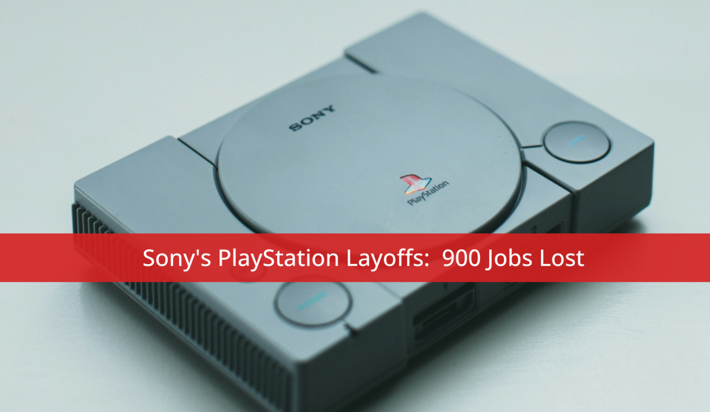 Sony's PlayStation Layoffs 900 Jobs Lost