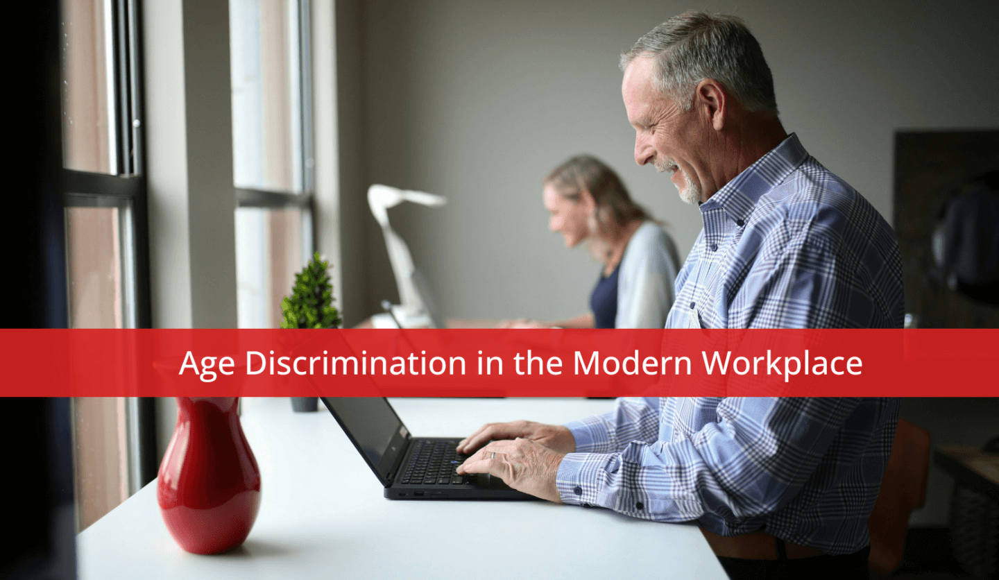 Age Discrimination in the Modern Workplace