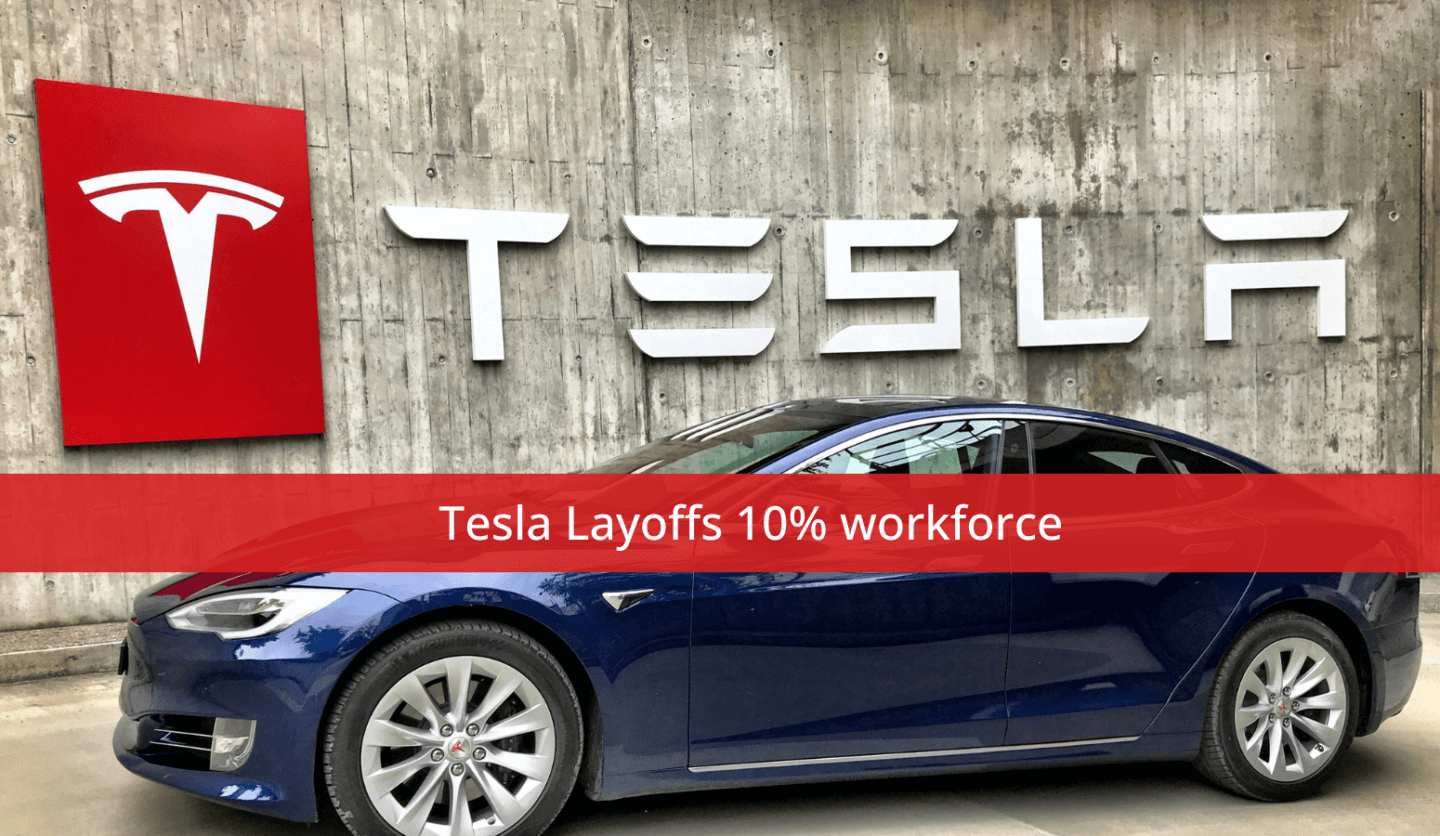 Tesla Layoffs 10% workforce
