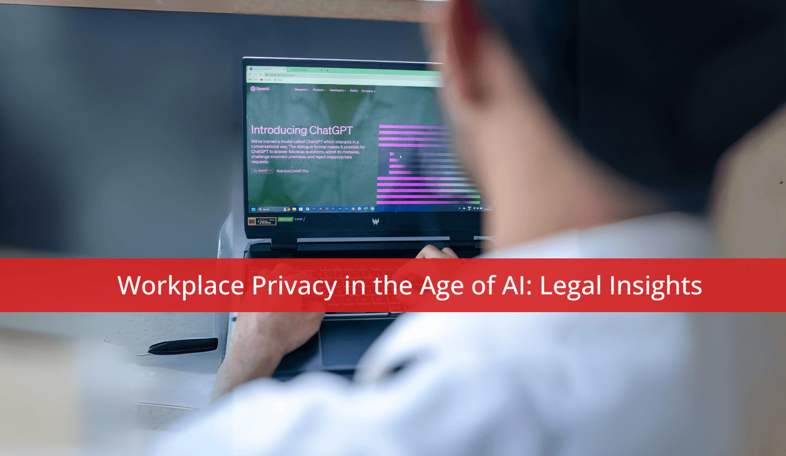 Featured image for “Workplace Privacy in the Age of AI: Legal Insights”