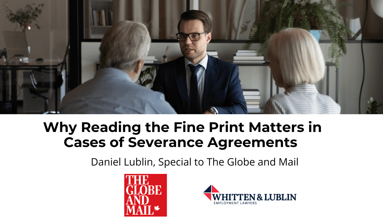 Featured image for “Why Reading the Fine Print Matters in Cases of Severance Agreements”