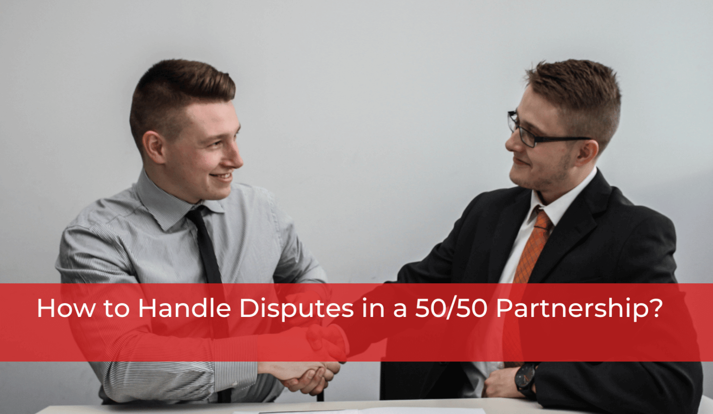 How to Handle Disputes in a 5050 Partnership