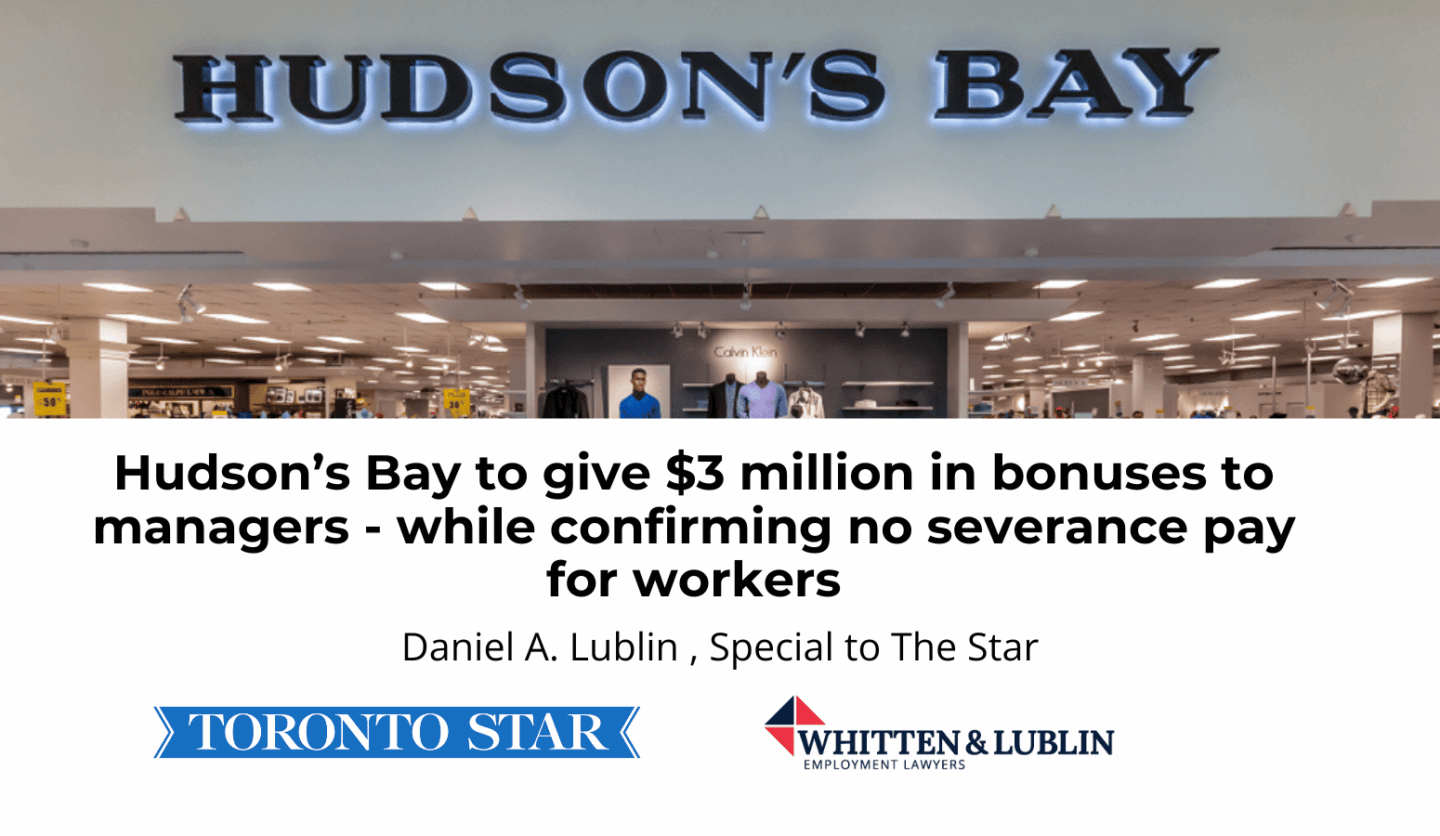 Hudson’s Bay to give $3 million in bonuses to managers — while confirming no severance pay for workers